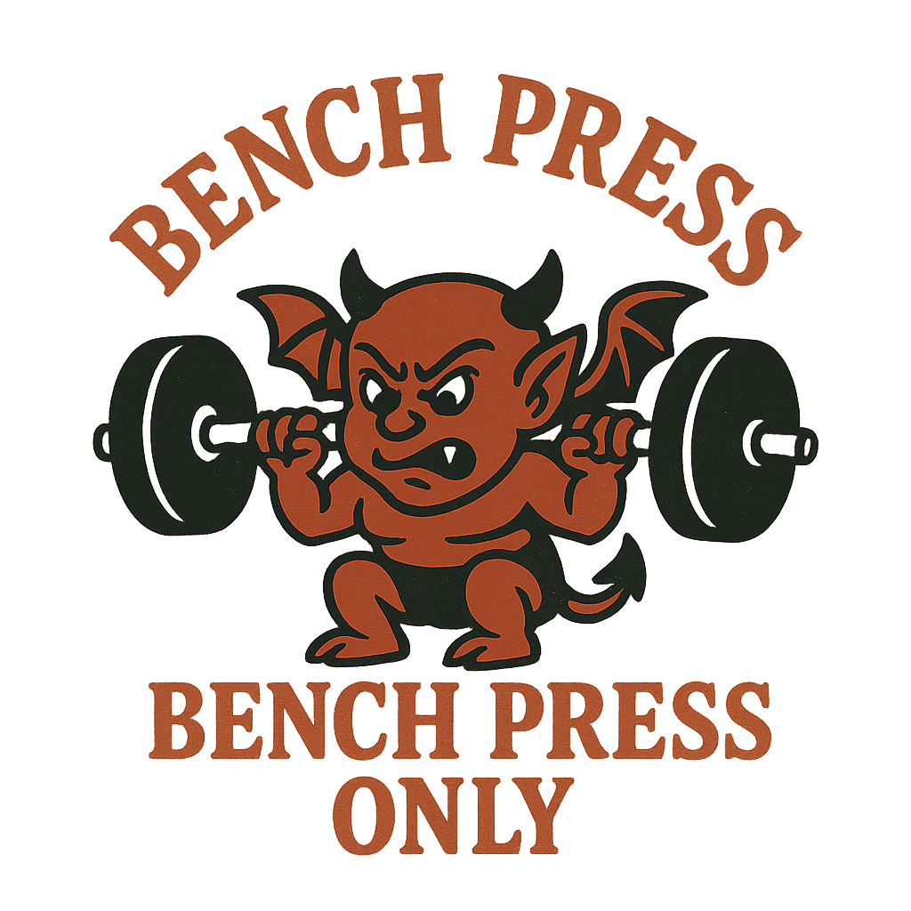Bench Press Only